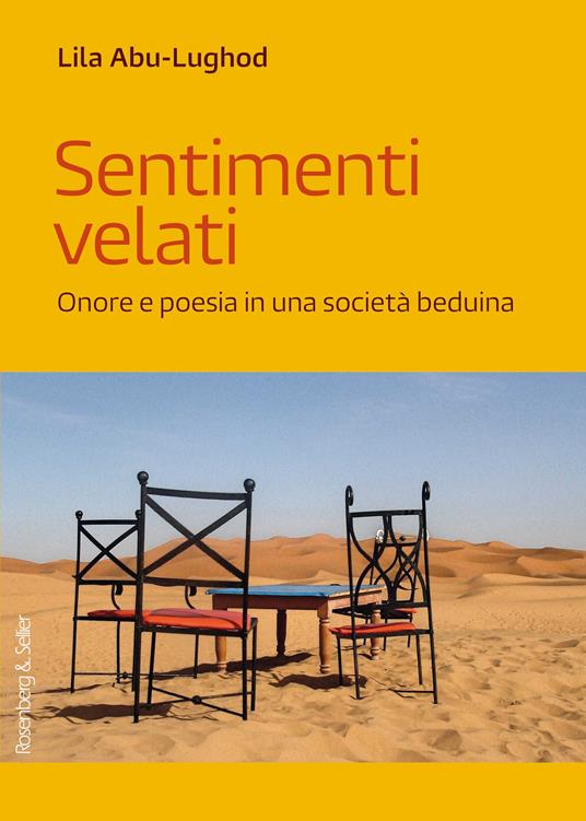 Sentimenti velati. Onore e poesia in una società beduina - Lila Abu-Lughod,Vanessa Maher,Paola Sacchi - ebook