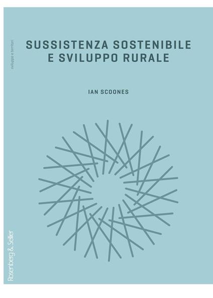Sussistenza sostenibile e sviluppo rurale - Ian Scoones - copertina