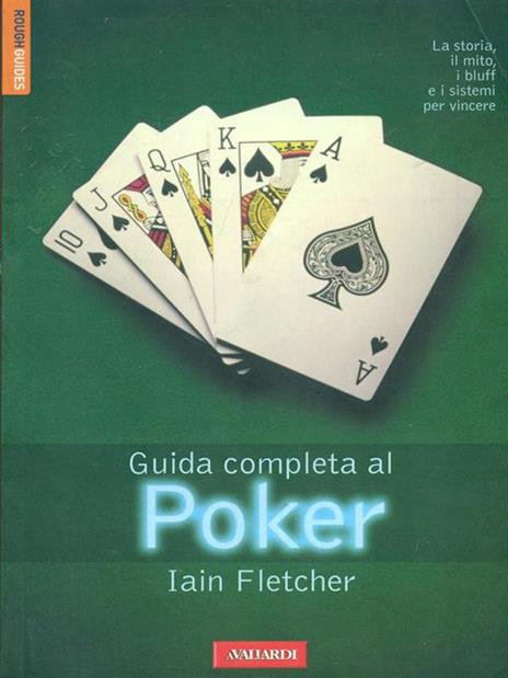 Guida completa al poker - Iain Fletcher - copertina