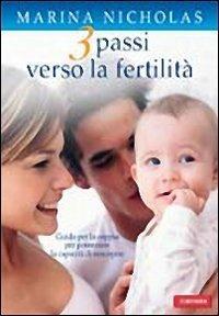 Tre passi verso la fertilità - Marina Nicholas - copertina