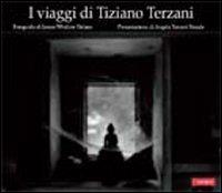 I viaggi di Tiziano Terzani - James Whitlow Delano - copertina