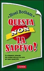 Questa non la sapevo!