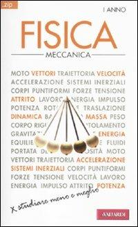 Fisica. Vol. 1: Meccanica. - Giuseppe Bruzzaniti,Ugo Bruzzo - copertina