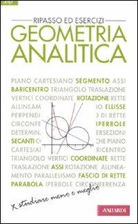 Geometria analitica. Ripasso ed esercizi - Giuseppe Bruzzaniti,Igor Mencattini - copertina