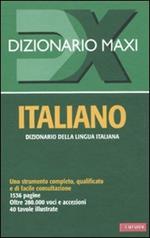 Dizionario maxi. Italiano