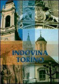 Indovina Torino - Ugo Sartorio - copertina