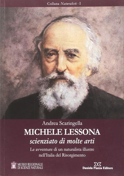 Michele Lessona. Scienziato di molte arti - Andrea Scaringella - copertina