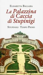 La palazzina di caccia di Stupinigi