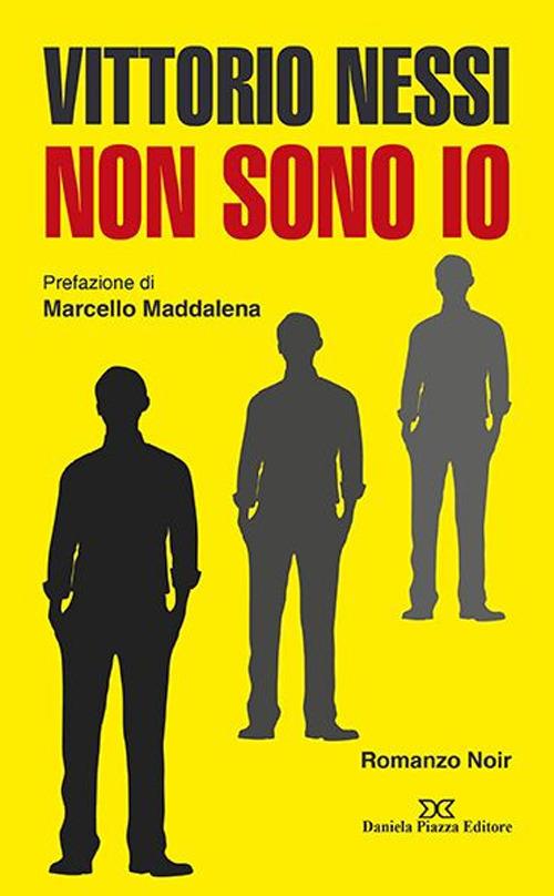 Non sono io - Vittorio Nessi - copertina