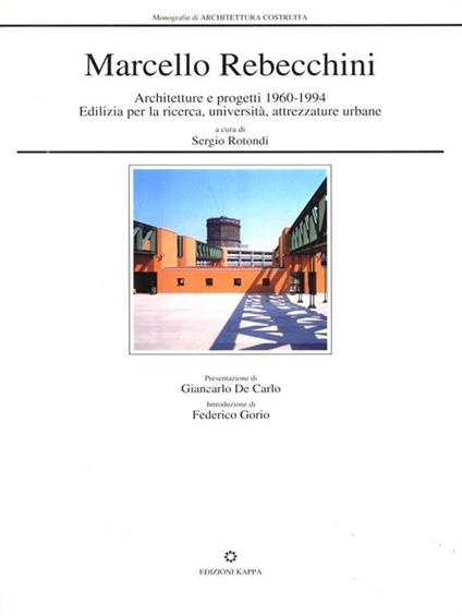 Marcello Rebecchini. Architetture e progetti (1960-1994) - copertina