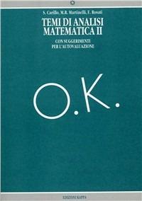 Temi di analisi matematica 2 - Sandra Carillo,M. Renata Martinelli,Francesco Rosati - copertina