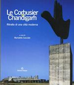 Le Corbusier e Chandigarh