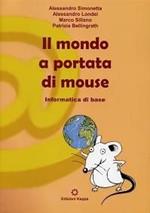 Il mondo a portata di mouse