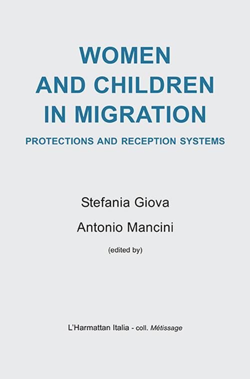 Women and children in migration. Protections and reception systems - copertina