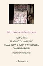 Immagini e pratiche talismaniche nell'Etiopia cristiano-ortodossa contemporanea