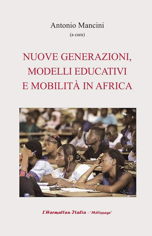 Nuove generazioni, modelli educativi e mobilità in Africa - copertina