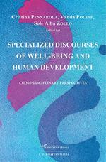 Specialized discourses of well-being and human development. Cross-Disciplinary Perspectives