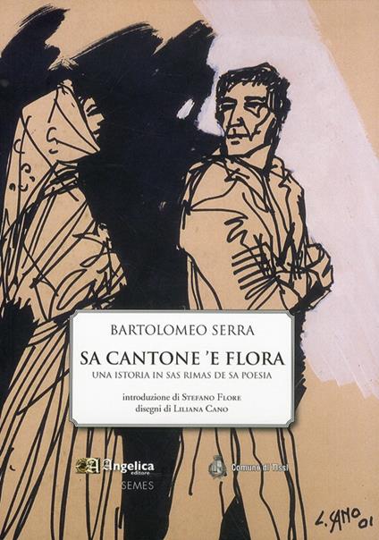Sa cantone 'e flora. Una istoria in sas mimas de sa poesia - Bartolomeo Serra - copertina