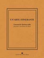 Un' arte intinerante. Emanuele Quintavalla frescante e decoratore di chiese. Ediz. illustrata