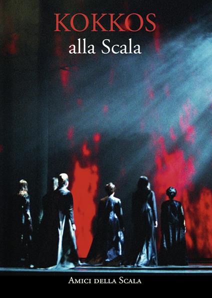 Kokkos alla Scala. Ediz. italiana e inglese - Vittoria Crespi Morbio - copertina