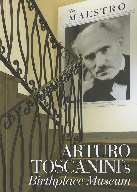 Arturo Toscanini's birthplace museum - copertina