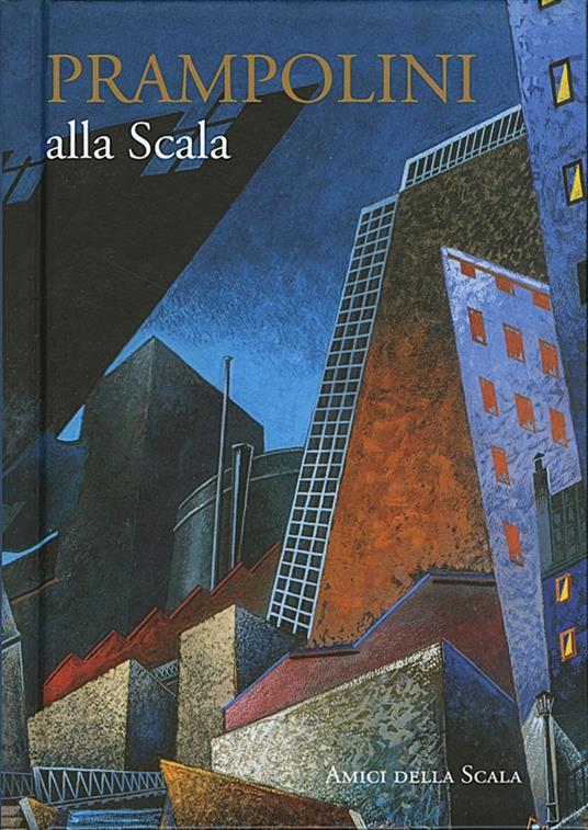Prampolini alla Scala - Vittoria Crespi Morbio - copertina