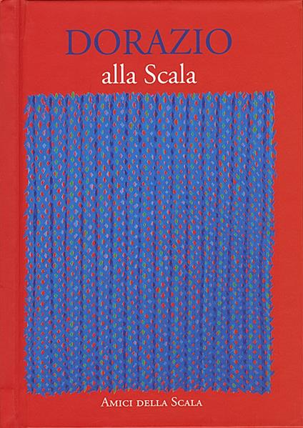 Dorazio alla Scala - Vittoria Crespi Morbio - copertina