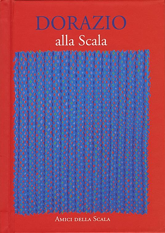 Dorazio alla Scala - Vittoria Crespi Morbio - copertina