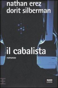 Il cabalista - Nathan Erez,Dorit Silberman - copertina