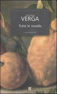 Tutte le novelle - Giovanni Verga - copertina