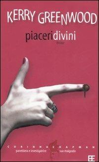 Piaceri divini - Kerry Greenwood - copertina
