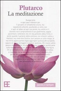 La meditazione - Plutarco - 3