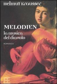 Melodien. La musica del diavolo - Helmut Krausser - copertina