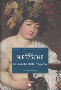 La nascita della tragedia - Friedrich Nietzsche - copertina