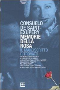Memorie della rosa - Consuelo de Saint-Exupéry - copertina