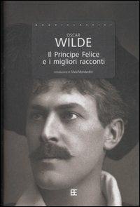 Il principe felice e i migliori racconti - Oscar Wilde - copertina