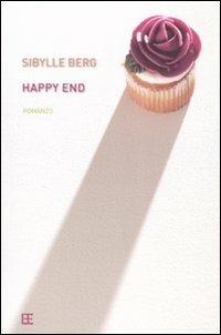 Happy end - Sibylle Berg - copertina