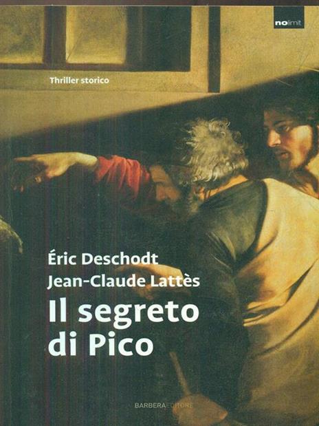 Il segreto di Pico - Éric Deschodt,Jean-Claude Lattes - 3