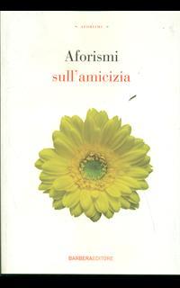 Aforismi sull'amicizia