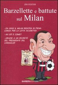 Barzellette e battute sul Milan - Zio Fester - copertina