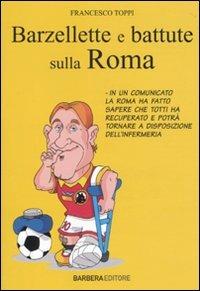Barzellette e battute sulla Roma - Francesco Toppi - copertina