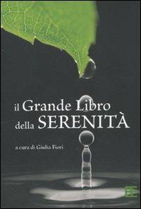 Il grande libro della serenità - Giulia Fiori - copertina