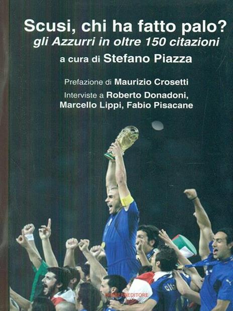 Scusi, chi ha fatto palo? Gli Azzurri in oltre 150 citazioni - copertina