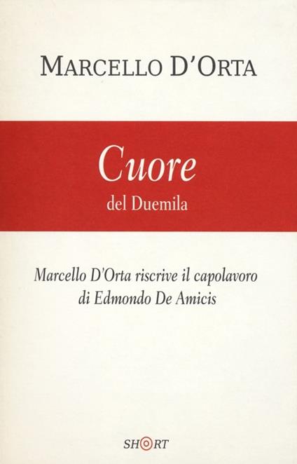 Cuore del Duemila - Marcello D'Orta - copertina