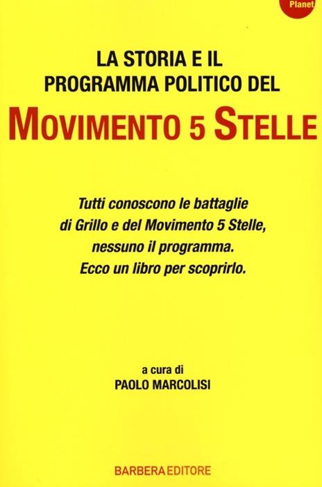 La storia e il programma politico del Movimento 5 stelle - 3