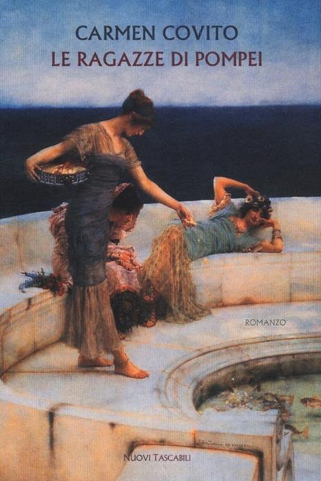 Le ragazze di Pompei - Carmen Covito - 3
