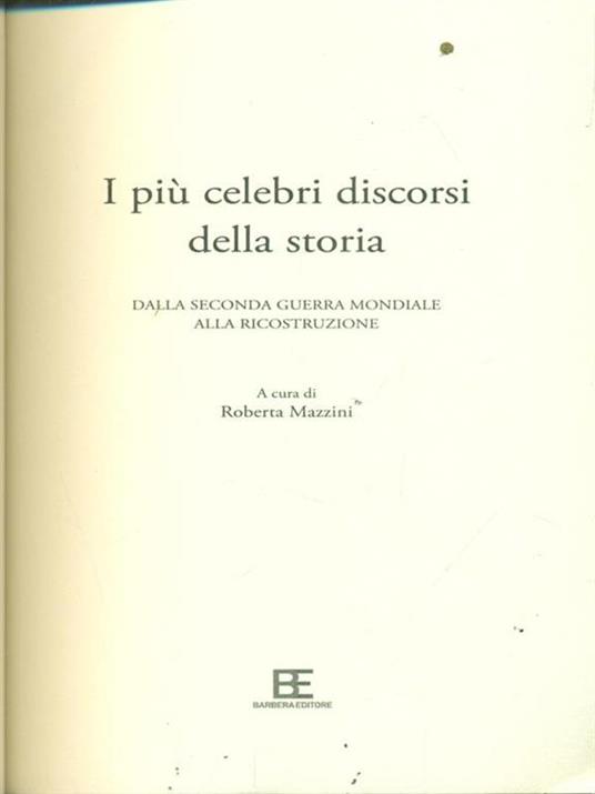 I più celebri discorsi della storia. Vol. 2: Dalla seconda guerra mondiale alla ricostruzione. - 5