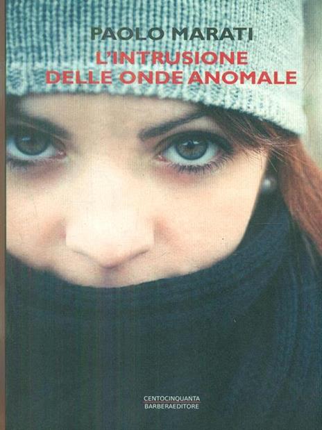 L' intrusione delle onde anomale - Paolo Marati - 5