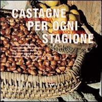 Castagne per ogni stagione - Elma Schena,Adriano Ravera - copertina