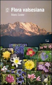 Flora valsesiana - Mario Soster - copertina